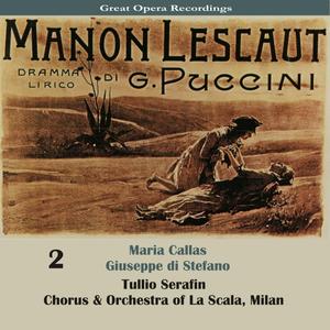 Manon Lescaut: Act III - "Ansia eterna, crudel" (Des Grieux, Lescaut)