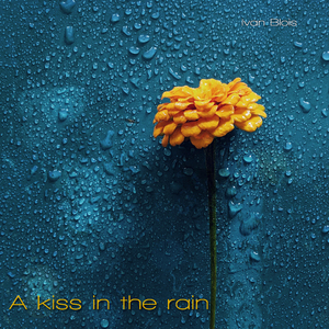 A Kiss In The Rain