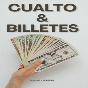 Cualto & Billetes