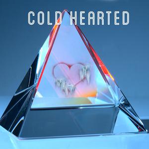 Cold Hearted (feat. Lil Pop & JaySav)
