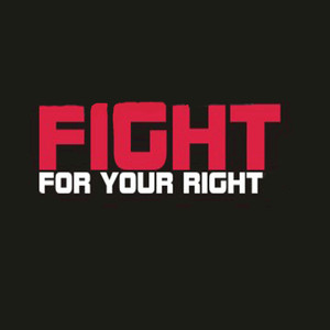 Fight for Your Right