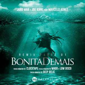 Bonita Demais (CLOCKTAPE Remix)