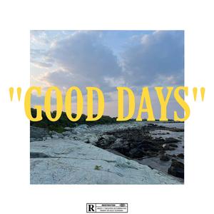Good Days (feat. Austin From HEAVN & seencj)