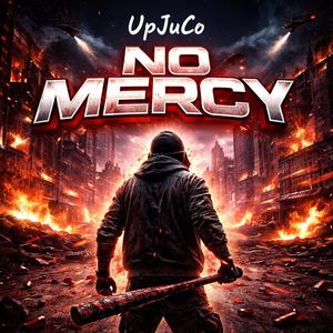No Mercy