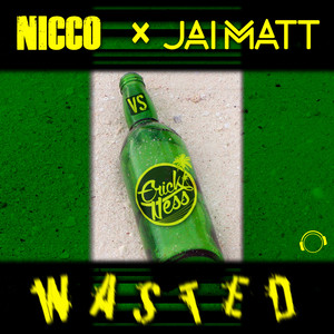 Wasted (Original Version)