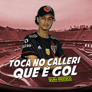 Toca no Calleri Que É Gol (Funk do Calleri)