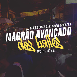 Magrão Avançado dos Bailes