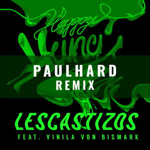 Happy Hangover (Paulhard Remix)