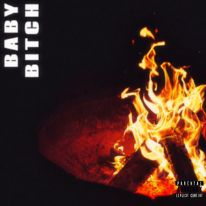 BABY BITCH