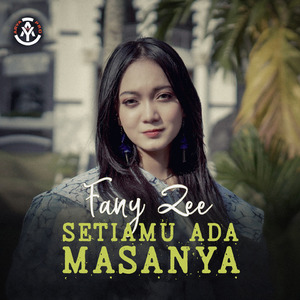 Setiamu Ada Masanya