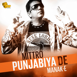 Mittro Punjabiya De