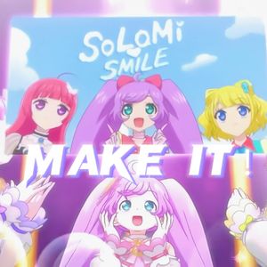 Make it！