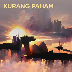Kurang Paham (Acoustic)