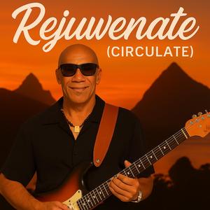 Rejuvenate (Circulate)
