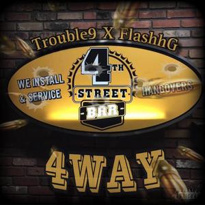 4WAY (feat. Trouble9)