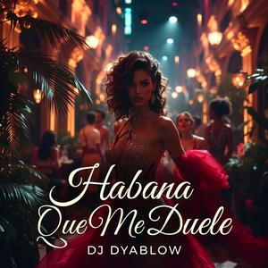 Habana Que Me Duele