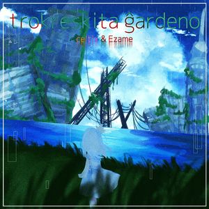 trokreskita ĝardeno