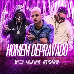 Homem Depravado