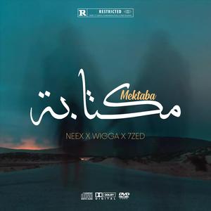 MEKTABA (feat. WIGGA & NEEX)