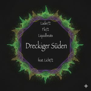 Dreckiger Süden