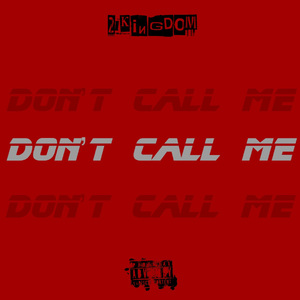 Don't call me