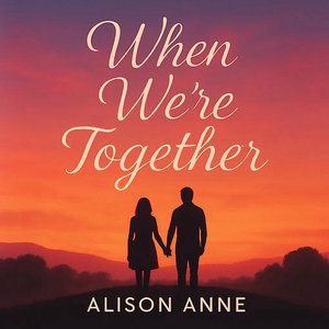 When We're Together