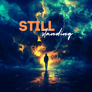 -=- Still Standing =-= by @pseunonymous