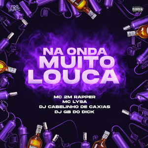 Na Onda Muito Louca