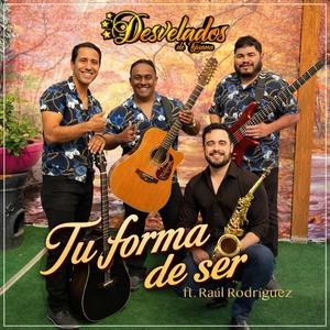 Tu Forma De Ser (feat. Raúl Rodríguez)