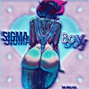 Sigma Boy (Slowed)