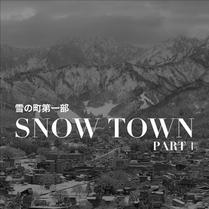 Snow Town (Part I) (Instrumental Version)