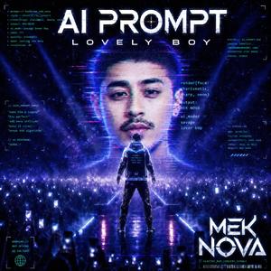 AI prompt lovely boy (feat. Sojaxx) (original mix)