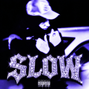 Slow
