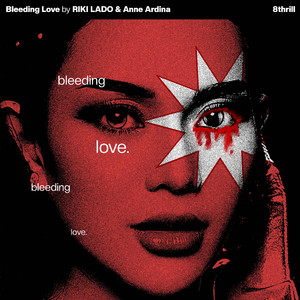 Bleeding Love