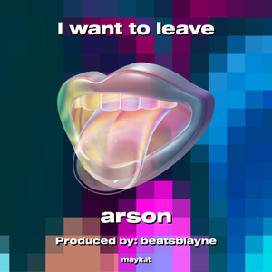 I want to leave