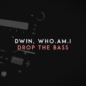Drop the Bass