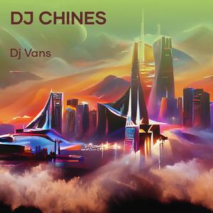 Dj Chines (Remix)