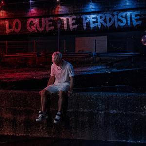 Lo que te perdiste