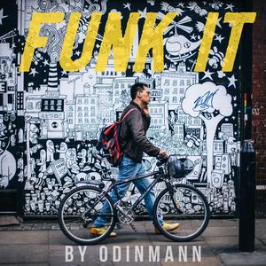 Funk It