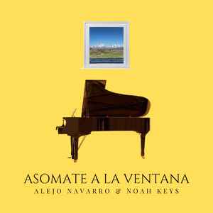 Asomate a la Ventana (Instrumental Piano) (Instrumental piano)