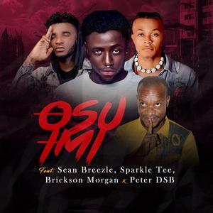 Osuimi (feat. Seanbreezy, Sparkle tee & Peter dsb)