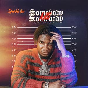 Somebody Killi Somebody