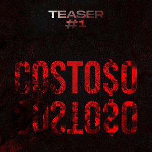 Costoso (Teaser #1)