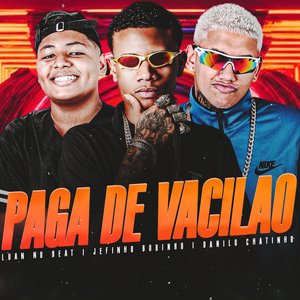 Paga de Vacilão