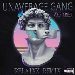 WOLF CREEK (relaiXX Remix)