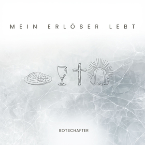 Mein Erlöser Lebt