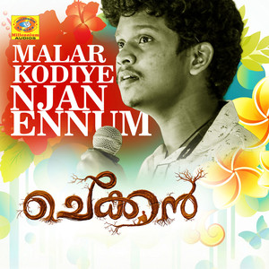 Malarkodiye Njanennum ( From "Chekkan") (Original Motion Picture Soundtrack)