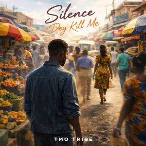 Silence Dey Kill Me