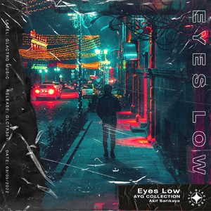 Eyes Low (AYG COLLECTION)