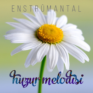 Huzur Melodisi